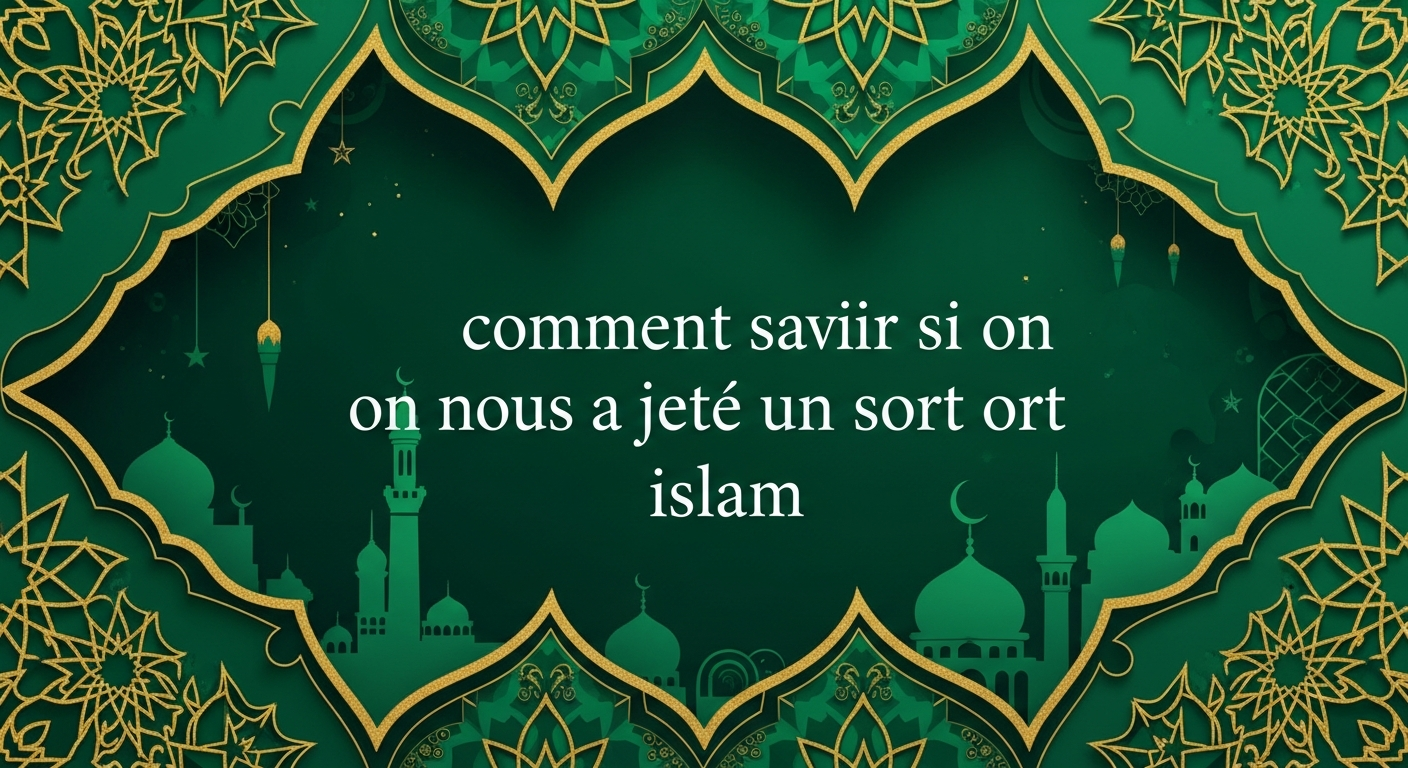 Signes de sorcellerie en islam, ressentis et émotions